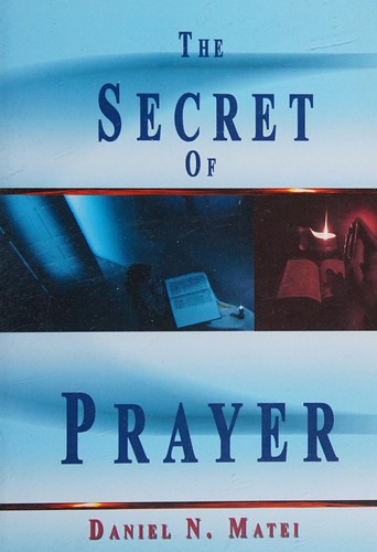 The secret of prayer