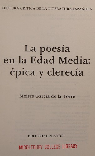 La poesía en la Edad Media, épica y clerecía