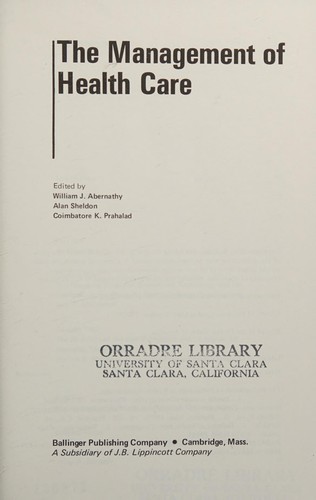 The Management of health care