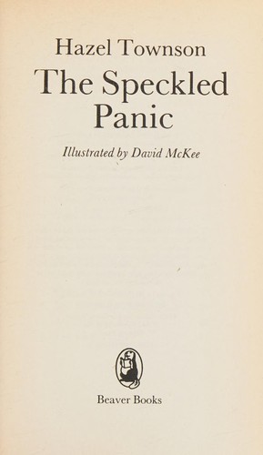 The speckled panic.