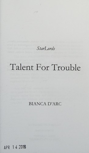 Talent for trouble