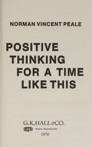 Positive thinking for a time like this