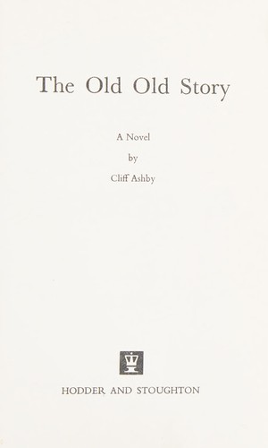 The old old story