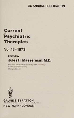 Current psychiatric therapies.