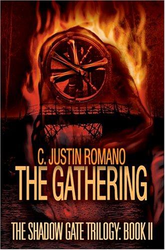 The Gathering: The Shadow Gate Trilogy