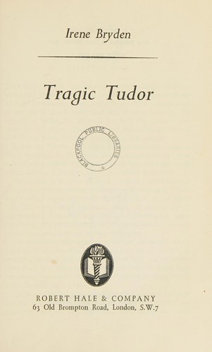 Tragic Tudor.