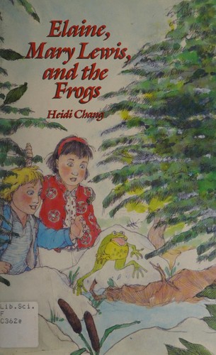 Elaine, Mary Lewis, and the frogs