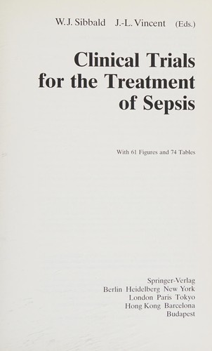 Clinical trials for the treatment of sepsis
