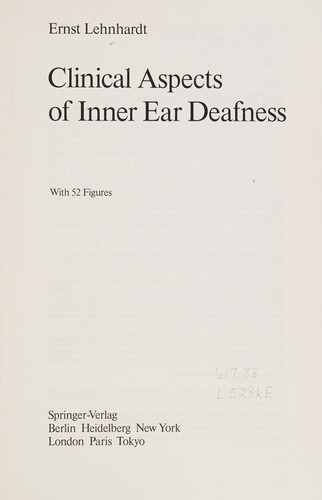 Clinical aspects of inner ear deafness