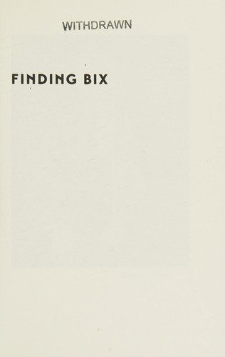 Finding Bix