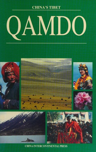 Qamdo--Chinas Tibet