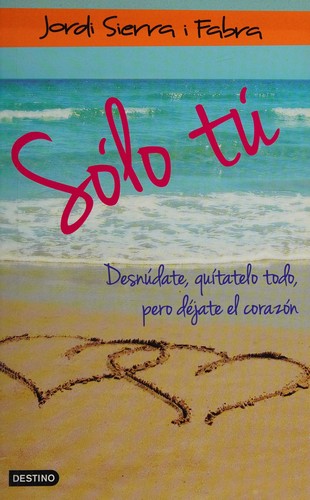 Sólo tú