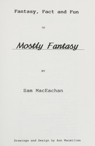 Mostly Fantasy