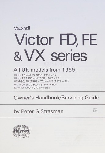 Vauxhall Victor FD, FE & VX Series, All UK Models from 1969 ...