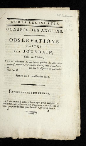 Observations faites par Jourdain, d'Ille-et-Vilaine, sur le traitement du secre taire-ge ne ral du Directoire exe cutif, employe  pour 22,500 francs, dans la re solution du [blank] qui fixe les de penses du Directoire pour l'an 8