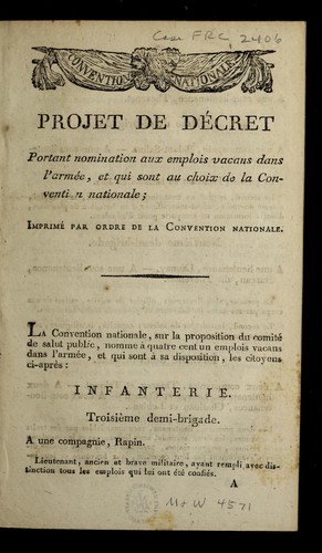 Projet de de cret portant nomination aux emplois vacans dans l'Arme e, et qui sont au choix de la Convention nationale