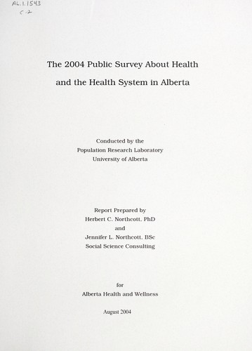 The 2004 public survey about health and the health system in Alberta