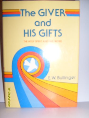 The giver and his gifts