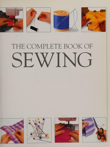 Complete Book of Sewing