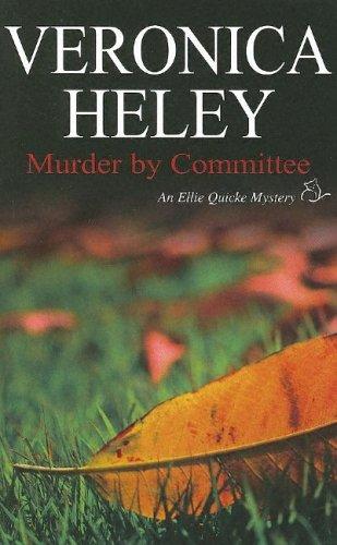 Murder by Committee (Ellie Quicke Mysteries)