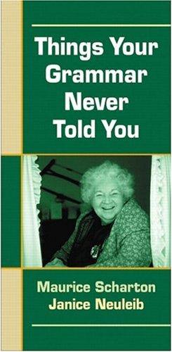 Things your grammar never told you
