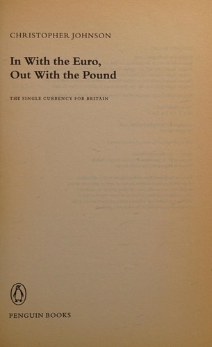 In with the Euro, out with the pound