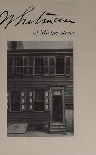 Walt Whitman of Mickle Street