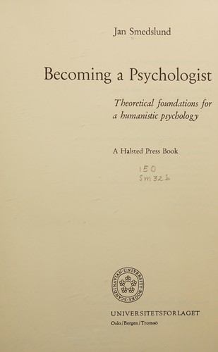 Becoming a psychologist, theoretical foundations for a humanistic psychology.