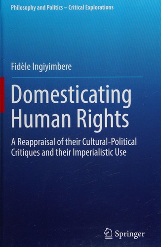 Domesticating Human Rights