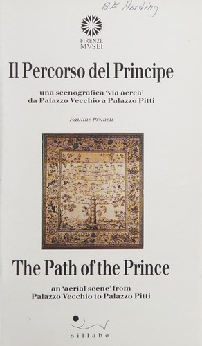 Il Percorso del Principe/The Path of the Prince