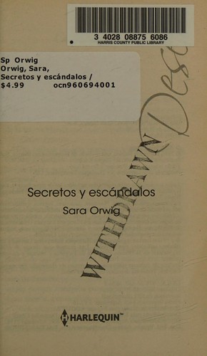 Secretos y Escándalos : (Secrets and Scandals)