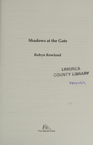 Shadows at the Gate