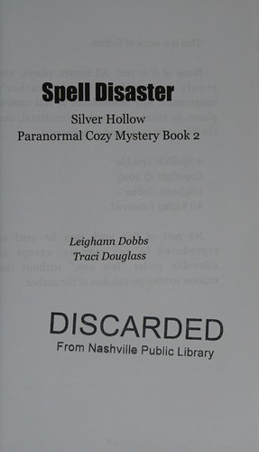 Spell Disaster (Silver Hollow Paranormal Cozy Mystery)