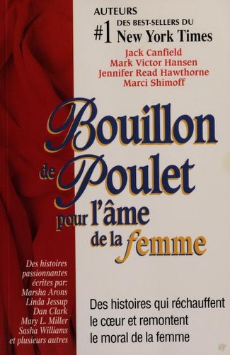 Bouillon de poulet pour l'ame de la femme