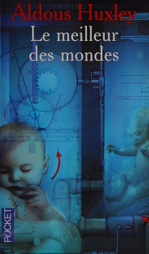 Le meilleur des mondes