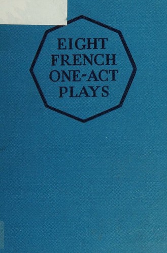 Eight French One-act Plays