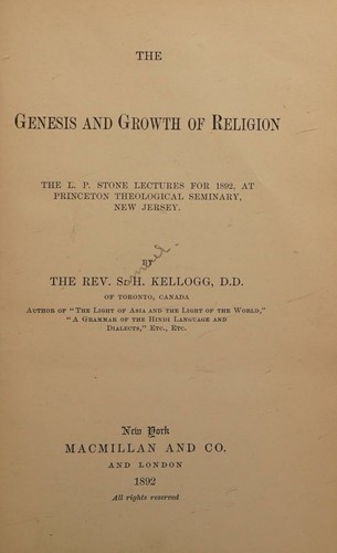 The genesis and growth of religion;