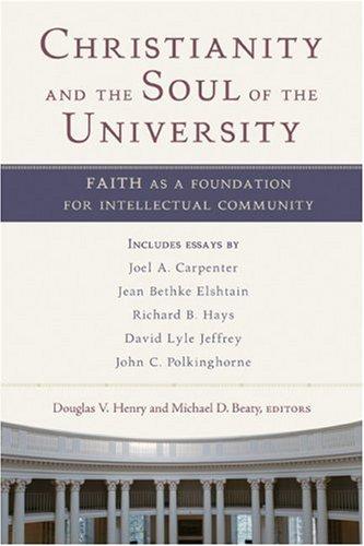 Christianity and the soul of the university