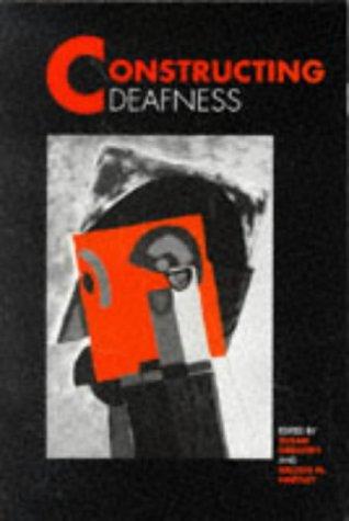 Constructing Deafness
