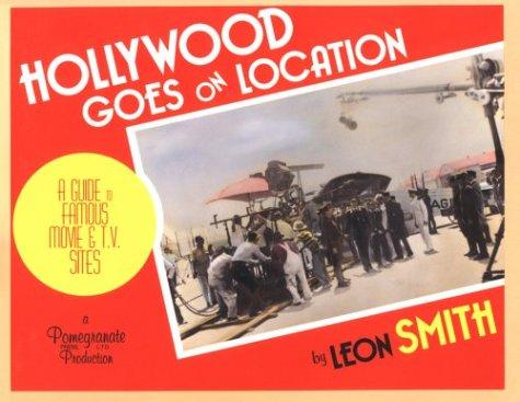 Hollywood goes on location