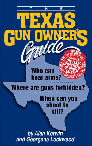 The Texas gun owner's guide