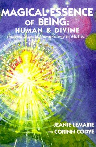 Magical essence of being