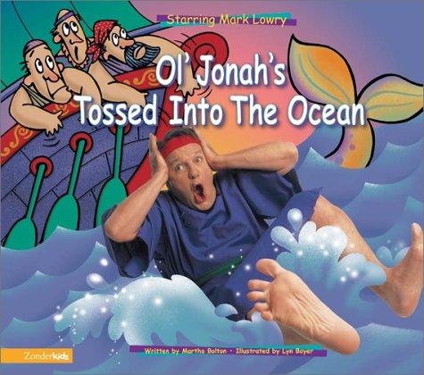 Ol' Jonah's tossed into the ocean