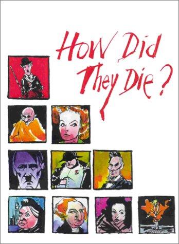 How Did They Die?