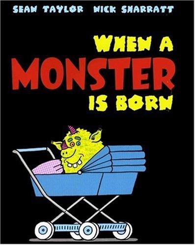 When a Monster Is Born