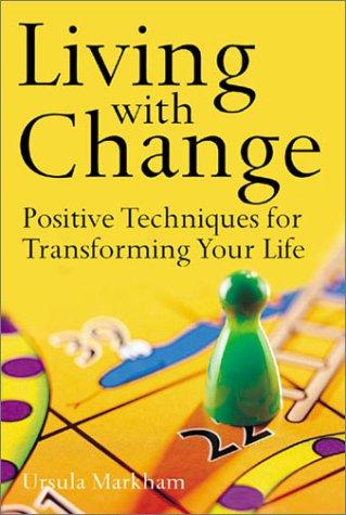 Living with Change