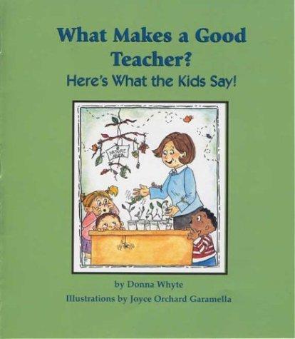What Makes a Good Teacher? Here's What the Kids Say!