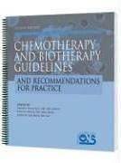 Chemotherapy and Biotherapy Guidelines and Recommendations for Practice (second edition)