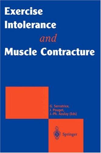 Exercise Intolerance and Muscle Contracture