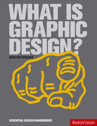 What is Graphic Design? (Essential Design Handbooks)